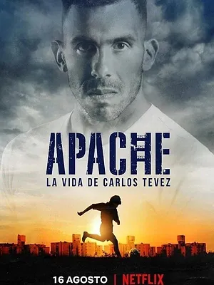 Apache : La vie de Carlos Tévez