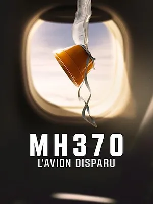MH370 : L'avion disparu