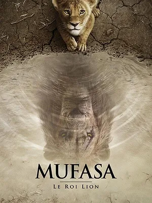 Mufasa : Le Roi Lion