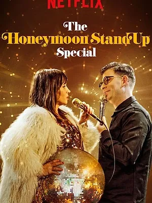 The Honeymoon Stand Up Special