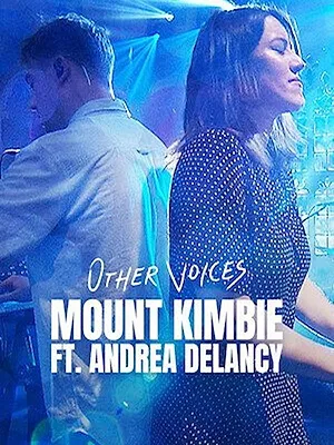 Other Voices: Mount Kimbie ft. Andrea Balency
