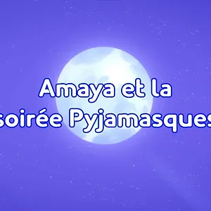 Pyjamasques