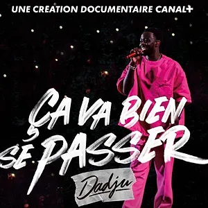 Ça va bien se passer, Dadju