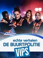Echte Verhalen: De Buurtpolitie VIPS