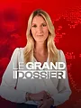 Le grand dossier