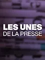 Les unes de la presse