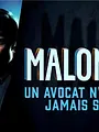 Maloney S1 E1