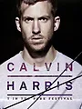 Calvin Harris: T in the Park