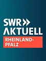 SWR Aktuell Rheinland-Pfalz