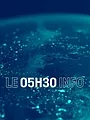 Le 5H30 Info