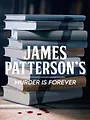 Histoires de crimes avec James Patterson