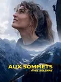 Aux sommets avec Solène