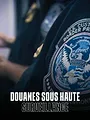 Douanes sous haute surveillance: Etats-Unis
