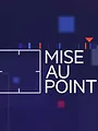 Mise au point