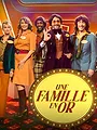 Une famille en or