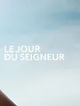 Présence protestante et Le jour du Seigneur