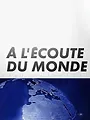 A l'écoute du monde
