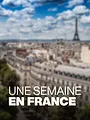 Une semaine en France