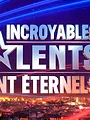 Les incroyables talents sont éternels