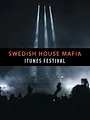 Swedish House Mafia - Live at iTunes Festival