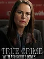 True crime avec Aphrodite Jones