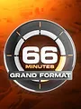 66 minutes : grand format