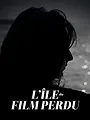 L'île du film perdu