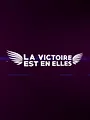 La victoire est en elles