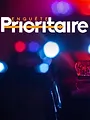 Enquête prioritaire