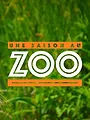 Une saison au zoo