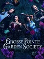 Grosse Pointe Garden Society S1 E2