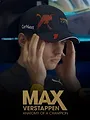 Max Verstappen : Anatomie d'un champion