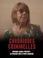 Chroniques criminelles