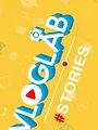 Vloglab #Stories