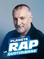 Planète Rap la quotidienne