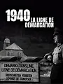 1940 : La ligne de démarcation