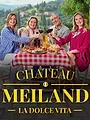 Chateau Meiland La Dolce Vita