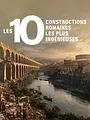 Les 10 constructions romaines les plus ingénieuses
