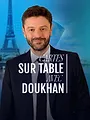 Cartes sur table avec Doukhan