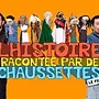 L'histoire racontée par des chaussettes S1 E24
