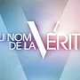 Au nom de la vérité